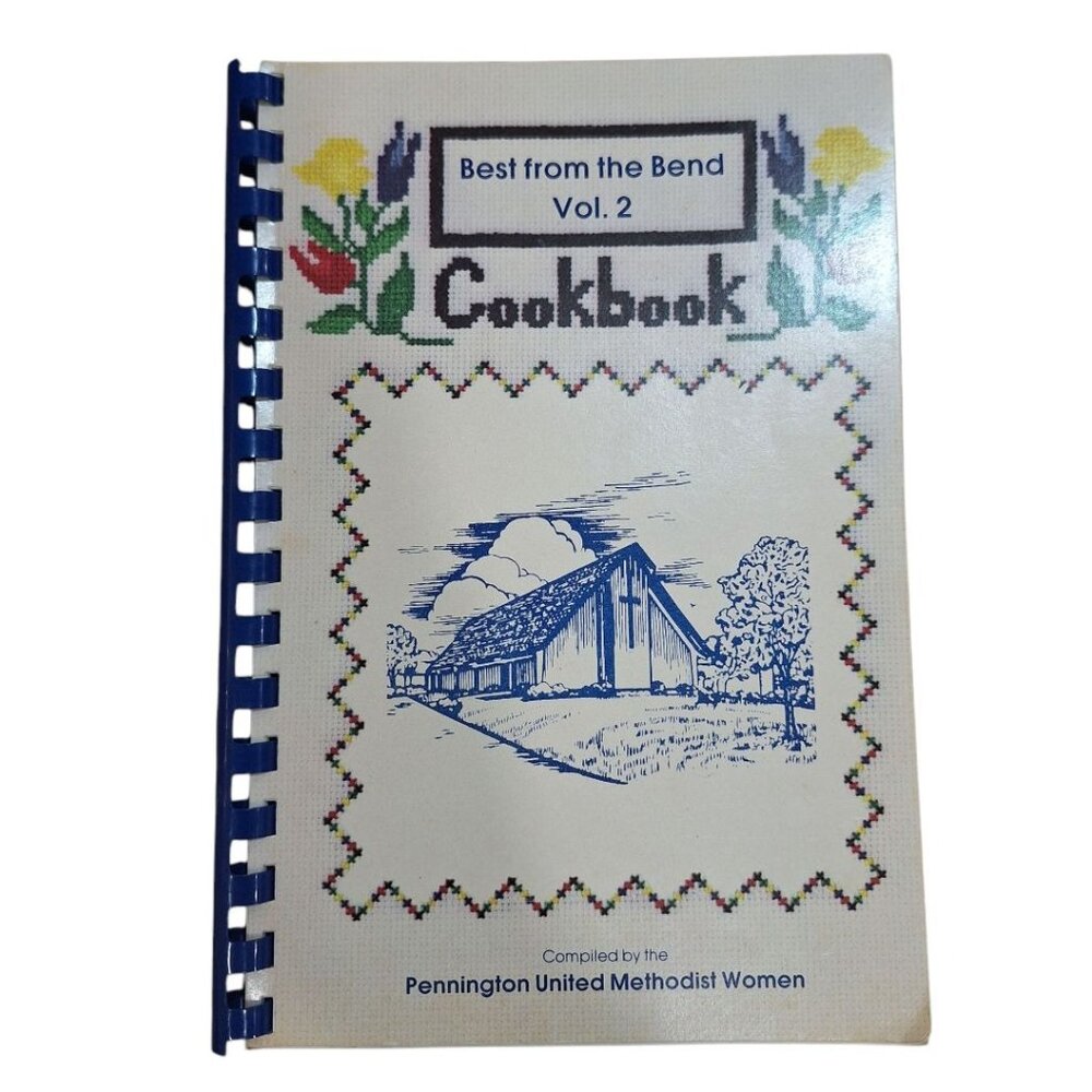 Pennington‎ United Methodist Best from the Bend Vol 2 Cook Book Church Womens